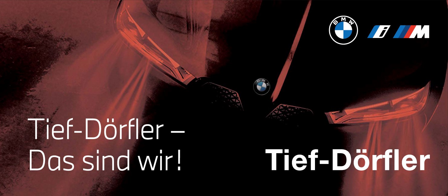 Tief-Dörfler das sind wir 